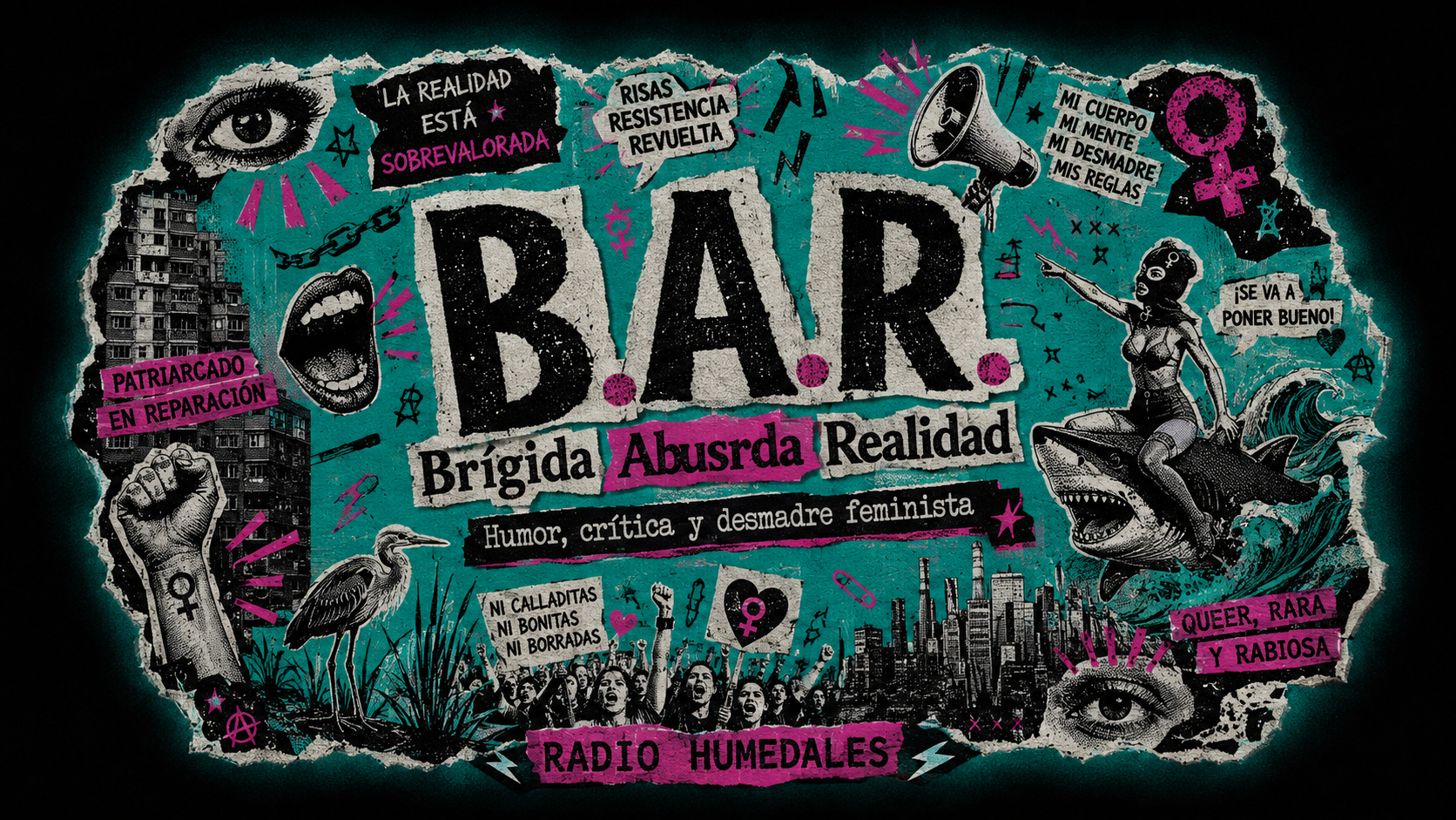 B.A.R. Brígida Absurda Realidad